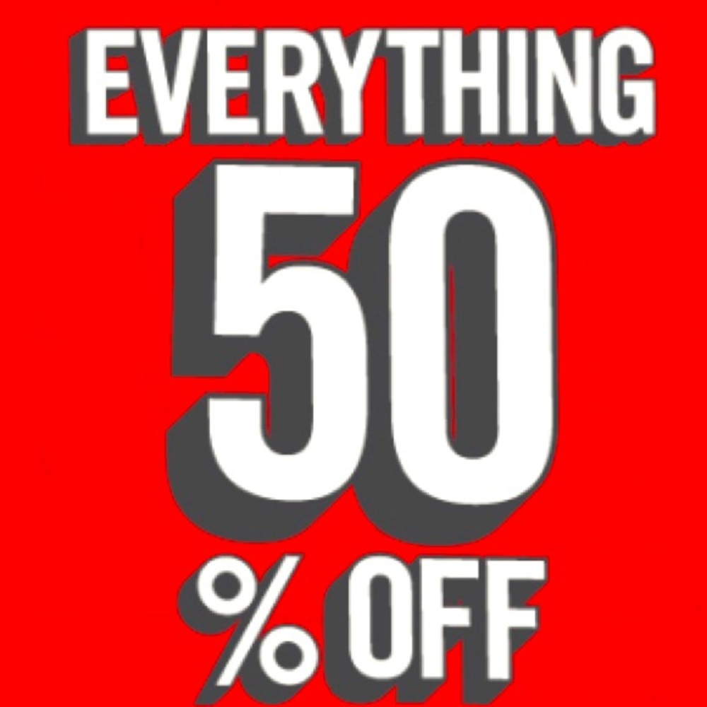 50% off Everything Today only. Just make a offer for half of the listed price.